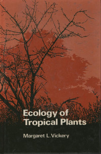 Ecology of Tropical Plants