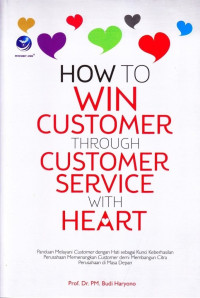 How to Win Customer Through Costumer Services with Heart