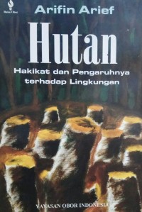 Image of Hutan: Hakikat dan Pengaruhnya terhadap Lingkungan