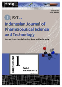 Indonesian Journal of Pharmaceutical Science and Technology (IJPST) Supplement 1, No.1 Februari 2019