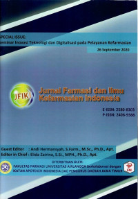 Jurnal Farmasi dan Ilmu Kefarmasian Indonesia 
SPECIAL ISSUE: Seminar Inovasi Teknologi dan Digitalisasi pada pelayanan Kefarmasian