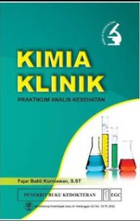 Kimia Klinik: Praktikum Analis Kesehatan