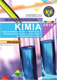 Image of Seminar Nasional Kimia 2016: Sinergi Pendidikan dan Penelitian Kimia untuk Mendukung Pembentukan Karakter Mandiri