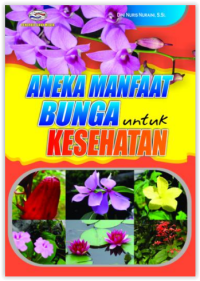 Aneka Manfaat Bunga untuk Kesehatan