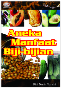 Aneka Manfaat Biji-Bijian