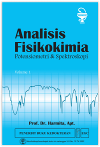 Analisis Fisikokimia Potensiometri & Spektroskopi Volume 1