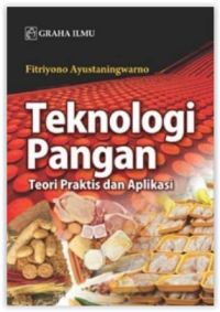 Teknologi Pangan Teori Praktis dan Aplikasi