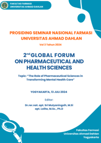 PROSIDING SEMINAR NASIONAL FARMASI UNIVERSITAS AHMAD DAHLAN Vol 3 Tahun 2024 : 2nd Global Forum on Pharmaceutical and Health Sciences