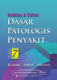 Robbins & Cotran Dasar Patologia Penyakir edisi 7