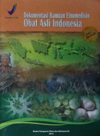 Dokumentasi Ramuan Etnomedisin Obat Asli Indonesia