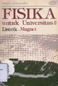Fisika untuk Universitas 2 Listrik . Magnet