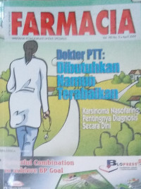 Farmacia = dokter ppt : dibutuhkan namun terabaikan Vol.VIII No.09 April 2009