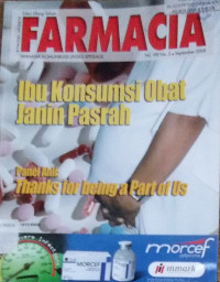 Farmacia = Ibu konsumsi obat janin pasrah Vol.VIII No.2