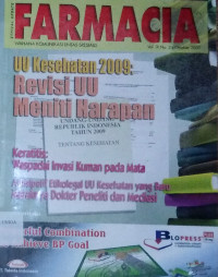 Farmacia:UU Kesehatan 2009 (revisi UU meniti harapan) Vol ix - No. 3 Oktober 2009