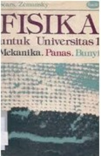 Fisika Untuk Universitas 1:mekanika panas, bunyi