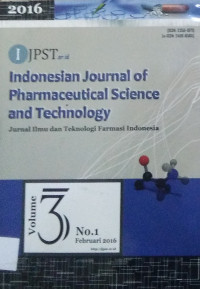 Indonesian Journal of Pharmaceutical  Science and Technologi : jurnal ilmu dan teknologi farmasi indonesia Vol.3 No.1