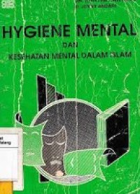 Hygiene Mental dan Kesehatan Mental Dalam Islam