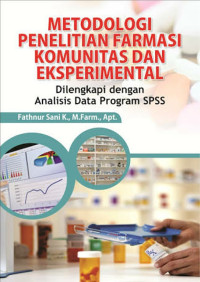 Metodologi Penelitian Farmasi Komunitas dan Eksperimental