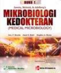 Mikrobiologi Kedokteran Jilid 1 = Medical Microbiology