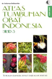 Atlas Tumbuhan Obat Indonesia